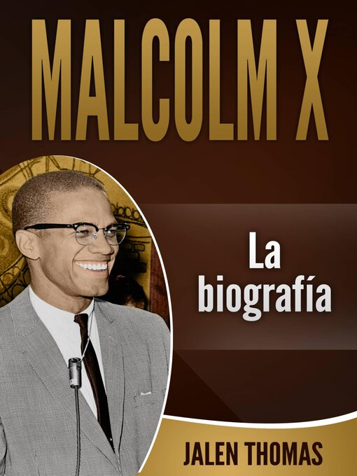 Title details for Malcolm X by Jalen Thomas - Available